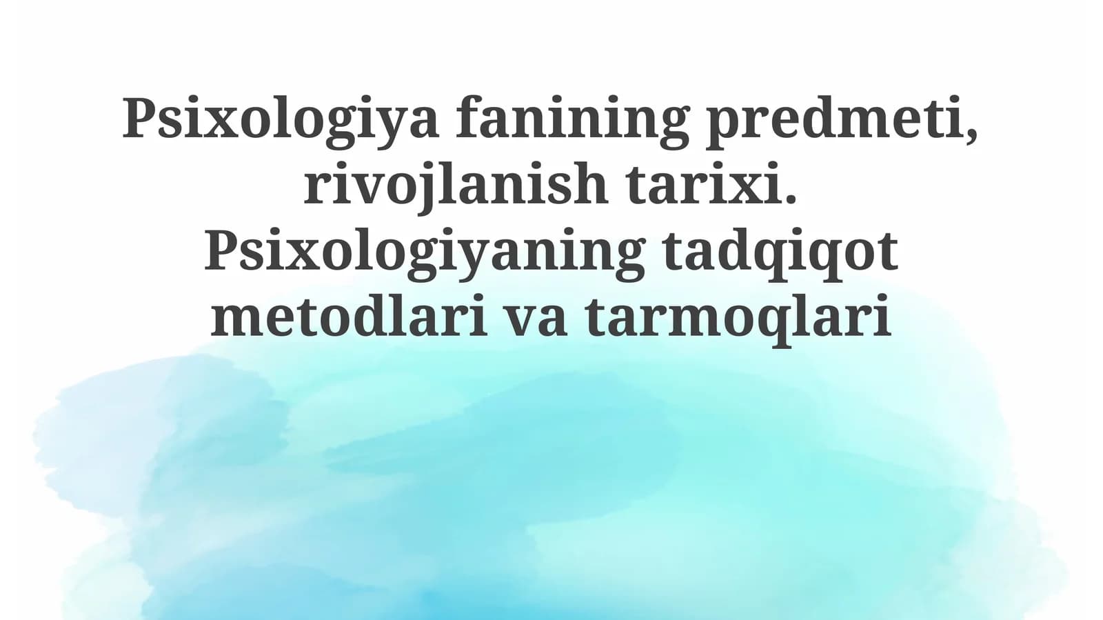 Psixologiya fanining predmeti
