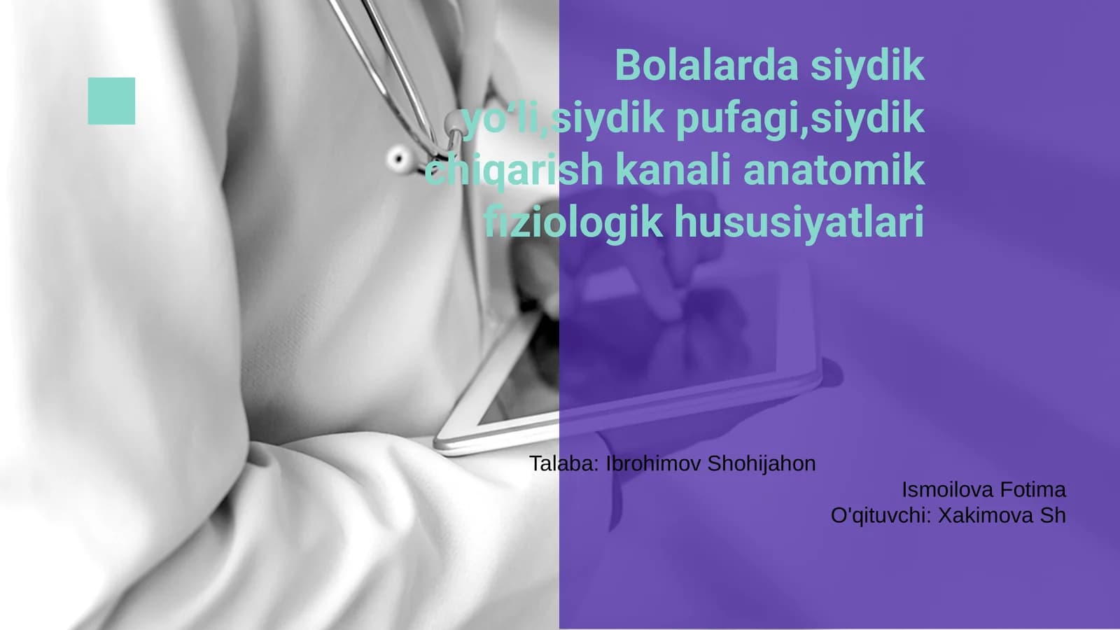 Bolalarda siydik yo‘li,siydik pufagi,siydik chiqarish kanali anatomik fiziologik hususiyatlari