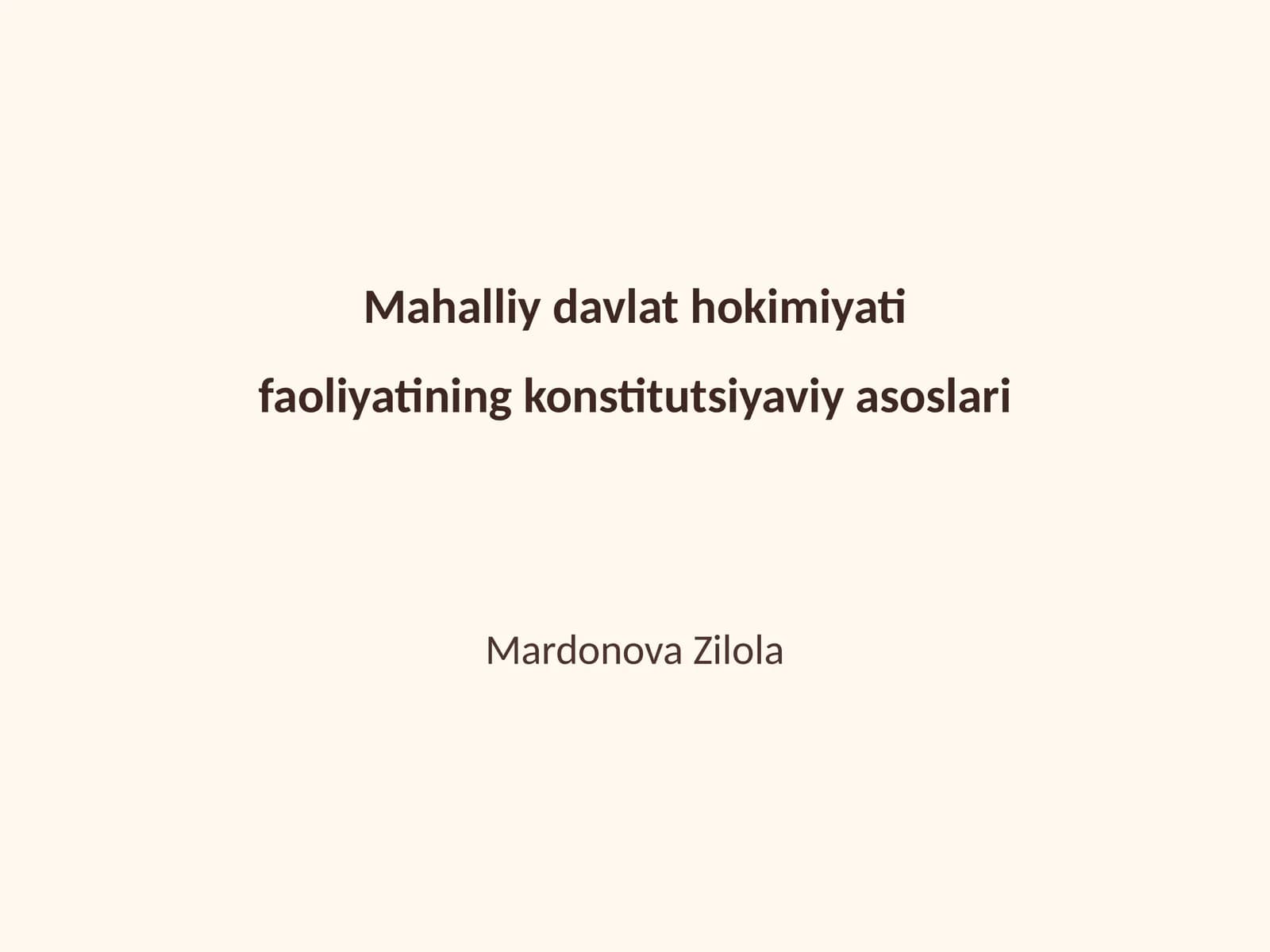 Mahalliy davlat hokimiyati faoliyatining konstitutsiyaviy asoslari