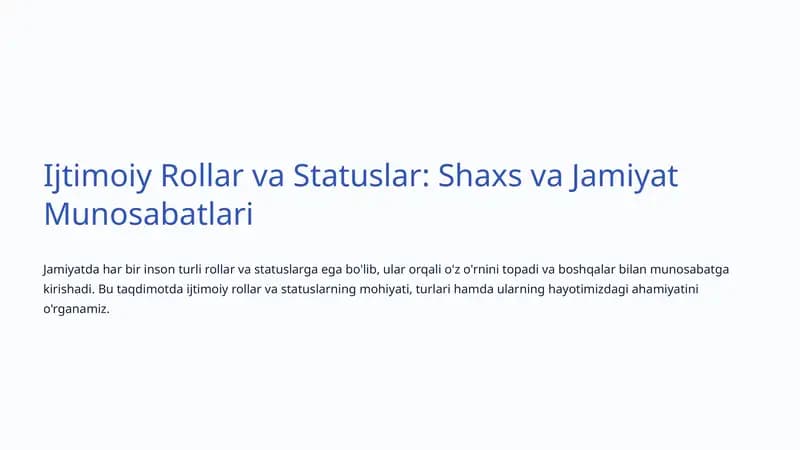 Ijtimoiy Rollar va Statuslar