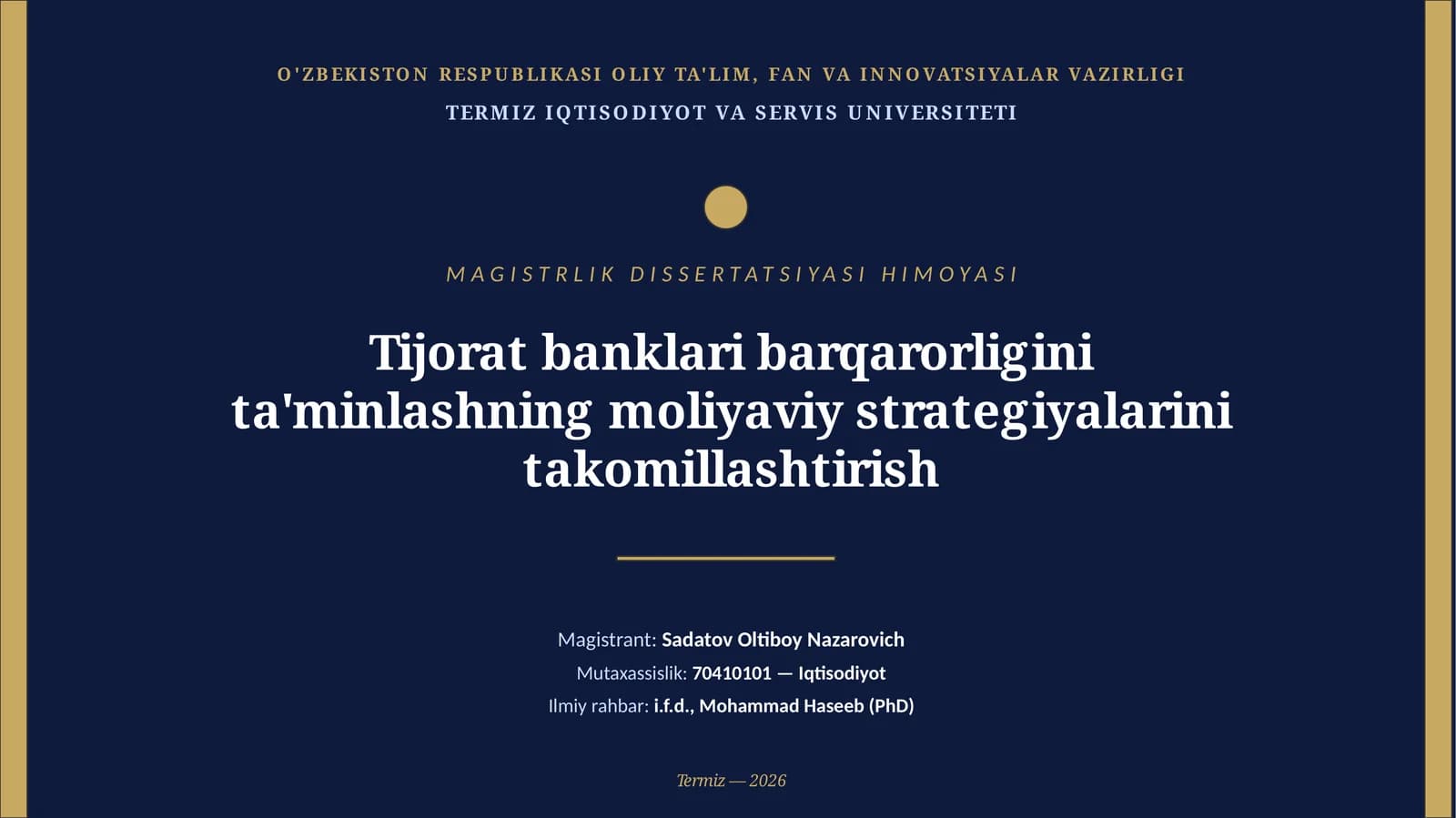 MAGISTRLIK DISSERTATSIYASI HIMOYASI