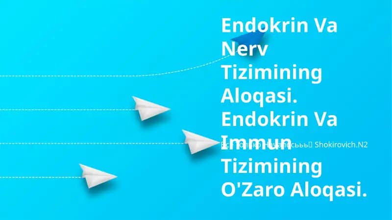 Endokrin va asab tizimlari: umumiy ko'rinish