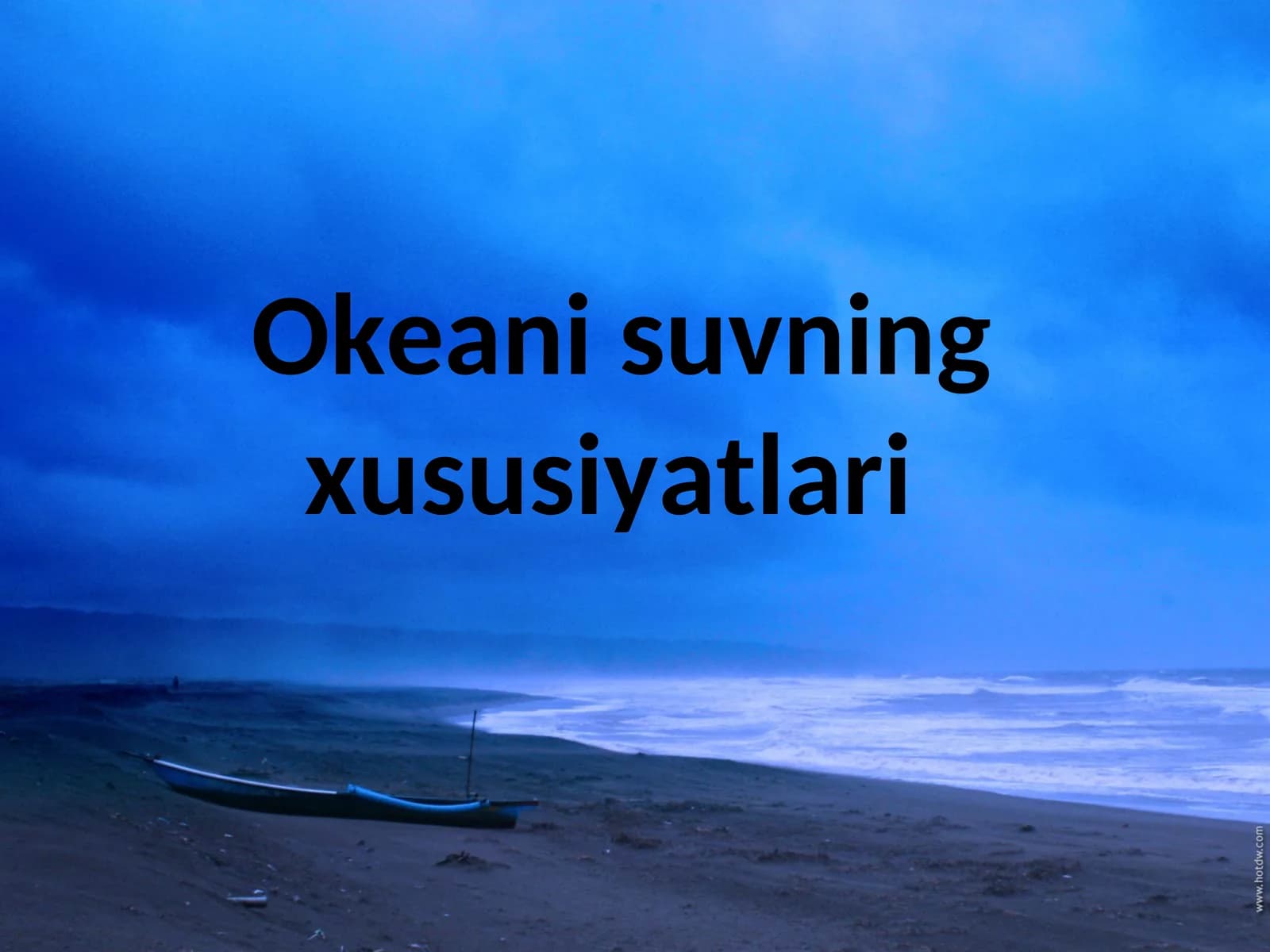 Okeani suvning xususiyatlari