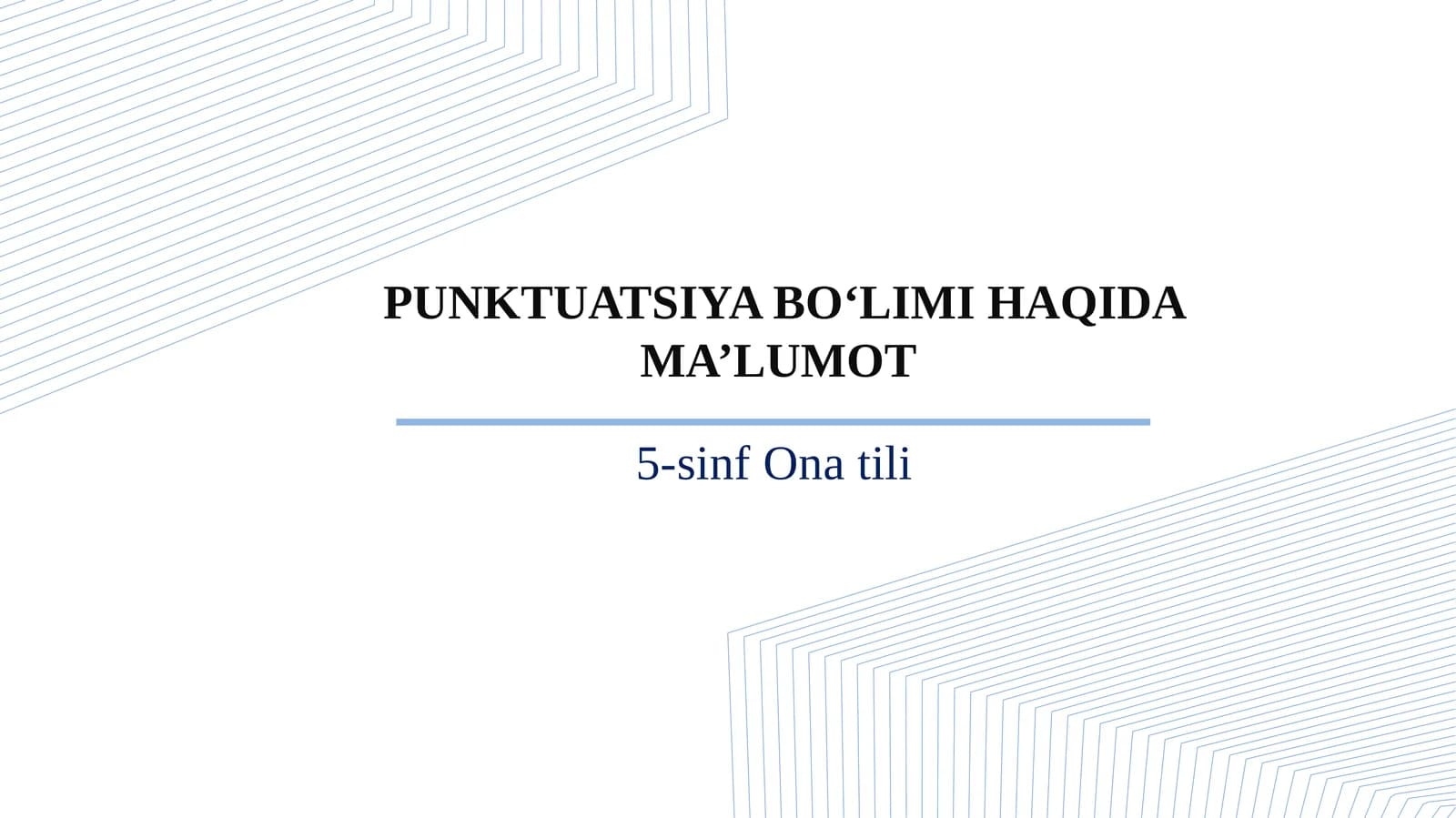 5-sinf Ona tili dars ishlanma. Punktuatsiya bo'limi haqida ma'lumot