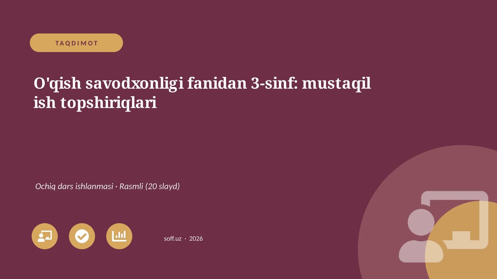 O'qish savodxonligi fanidan 3-sinf: mustaqil ish topshiriqlari