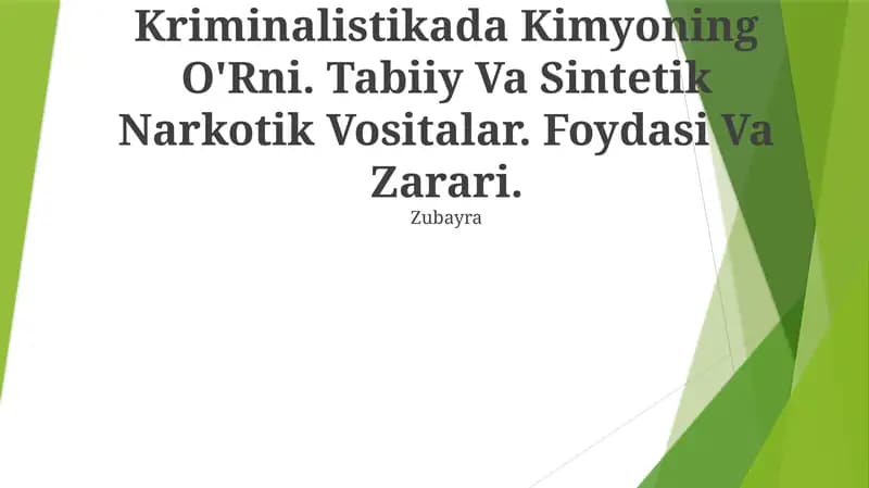 Kriminalistikada Kimyoning O'Rni
