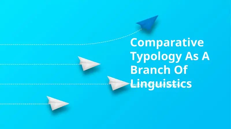 Comparative Typology As A Branch Of Linguistics