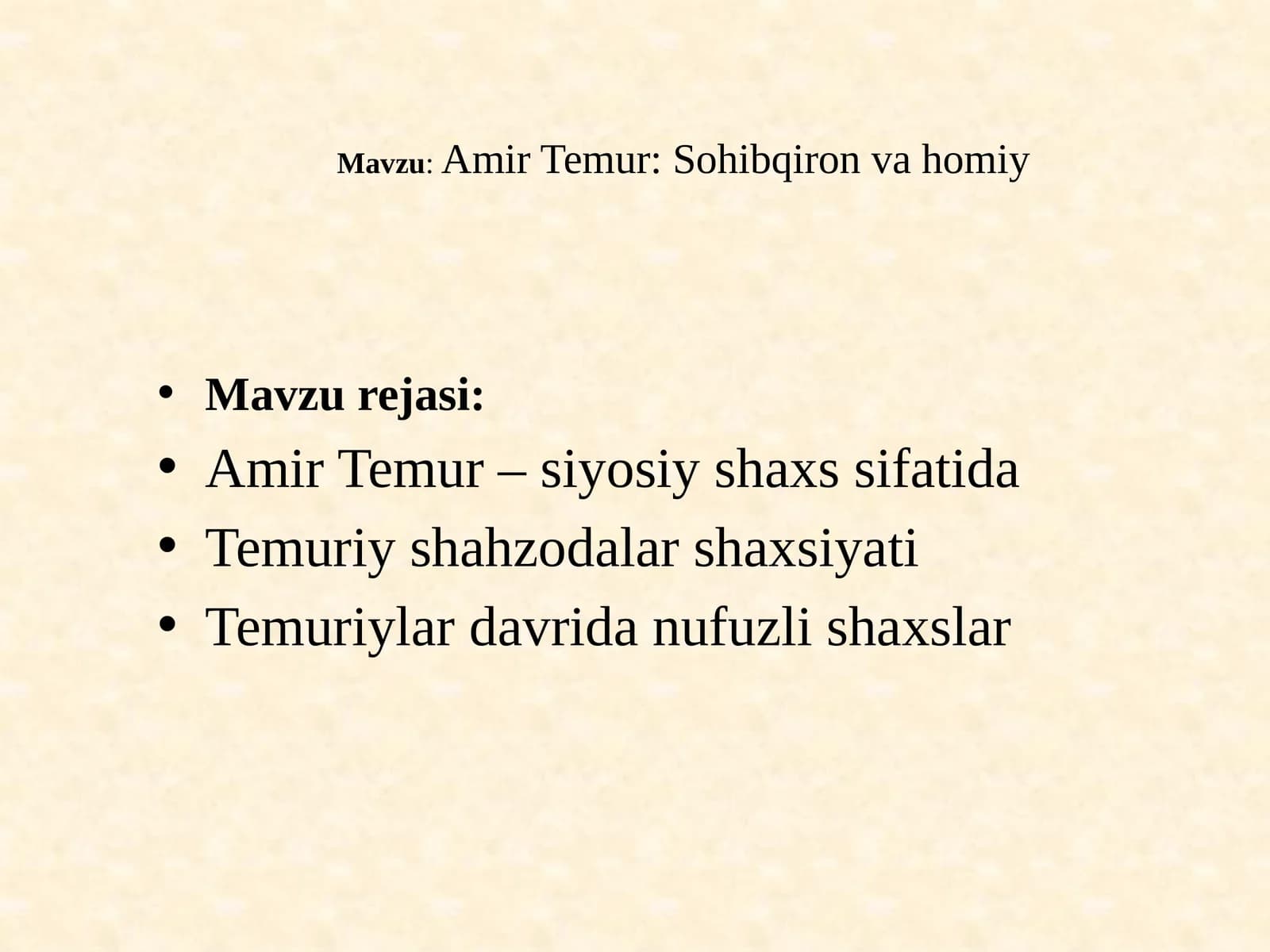Amir Temur: Sohibqiron va homiy