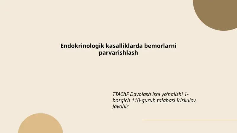 Endokrinologik kasalliklarda bemorlarni parvarishlash