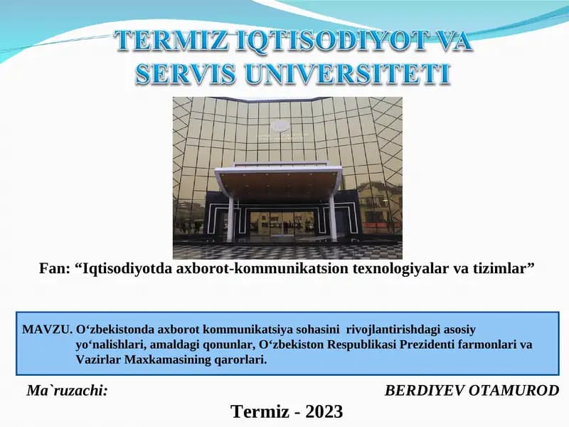 "Iqtisodiyotda axborot-kommunikatsion tеxnologiyalar va tizimlar"