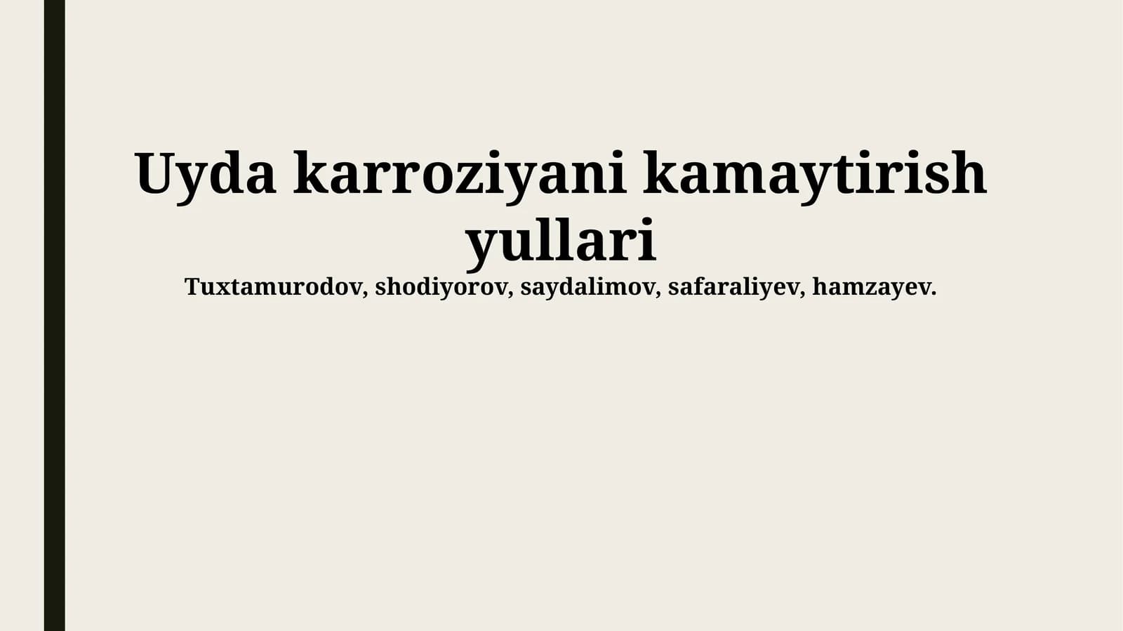 Uyda karroziyani kamaytirish yullari
