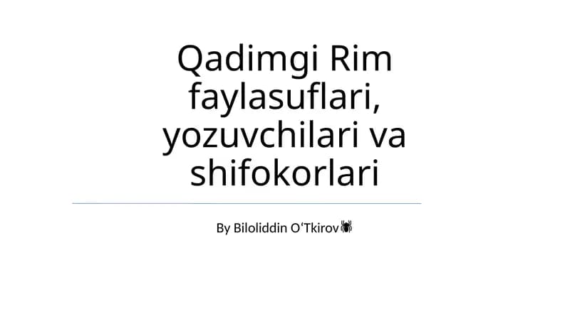 Qadimgi Rim faylasuflari, yozuvchilari va shifokorlari