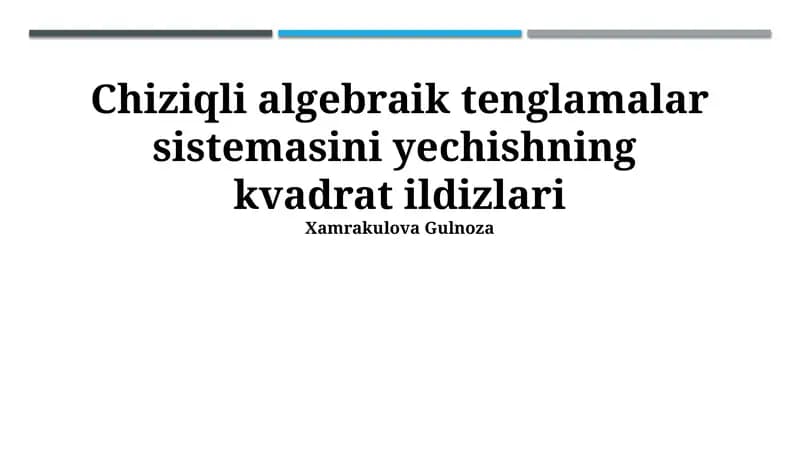 Chiziqli algebraik tenglamalar sistemasini yechishning kvadrat ildizlari