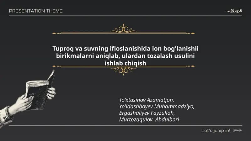 Tuproq va suvning ifloslanishida ion bog'lanishli birikmalarni aniqlab, ulardan tozalash usulini ishlab chiqish