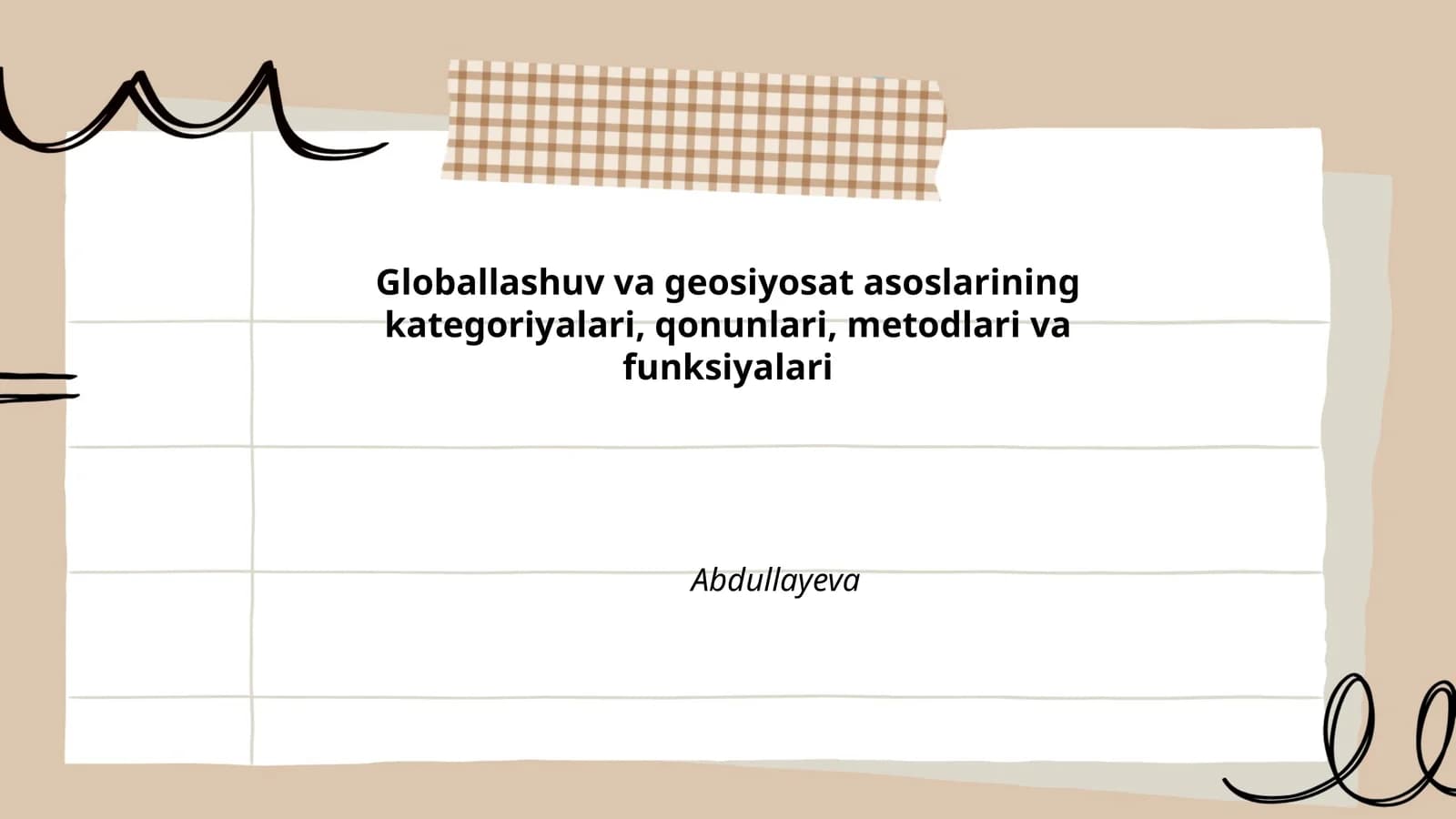 Globallashuv va geosiyosat asoslarining kategoriyalari, qonunlari, metodlari va funksiyalari