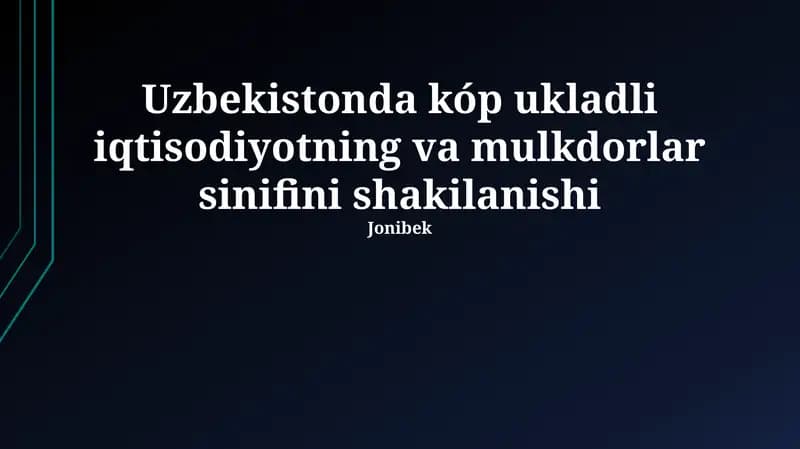 O'zbekistonda ko'p tarmoqli iqtisodiyotning shakllanishi