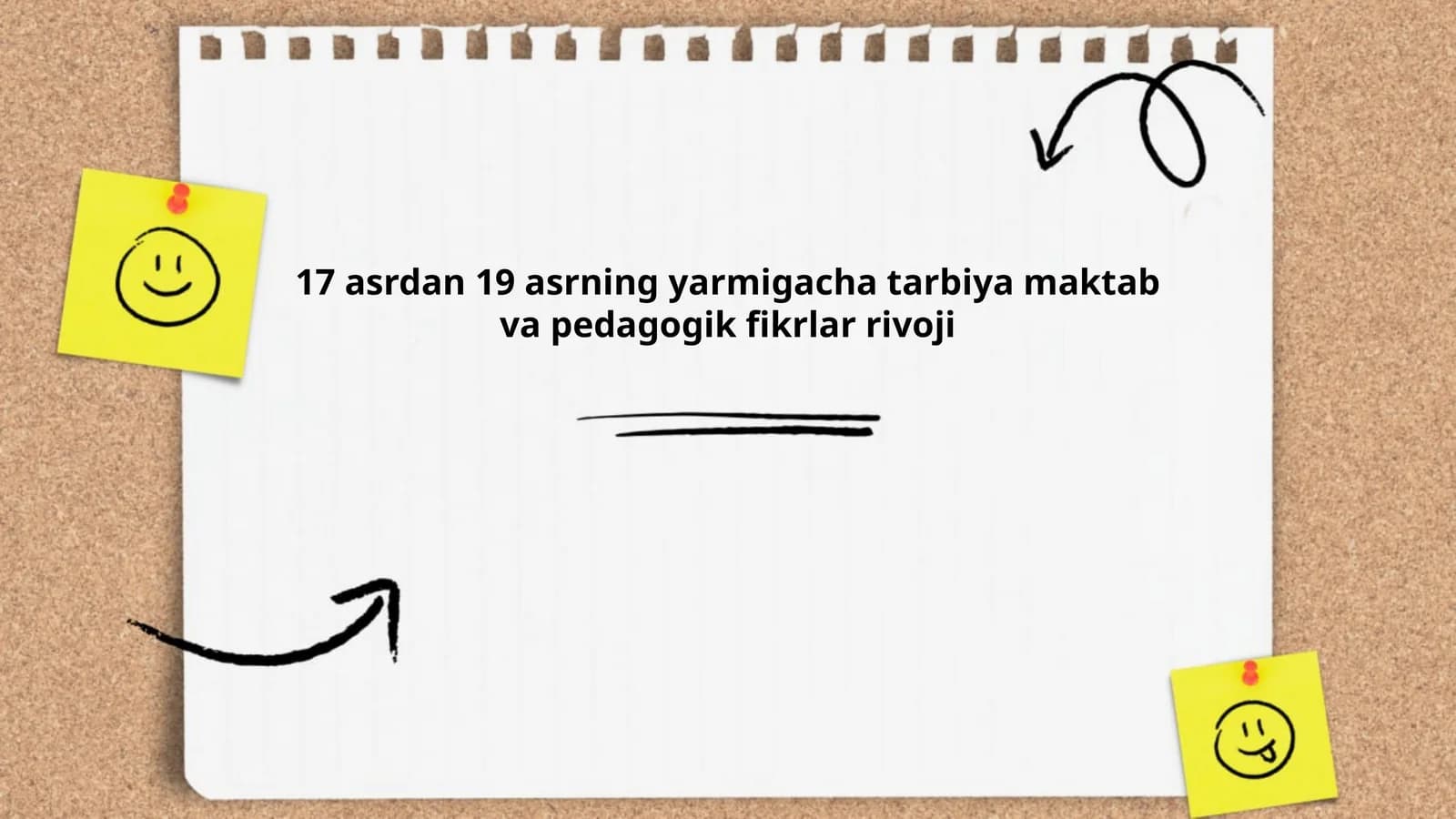 17 asrdan 19 asrning yarmigacha tarbiya maktab va pedagogik fikrlar rivoji