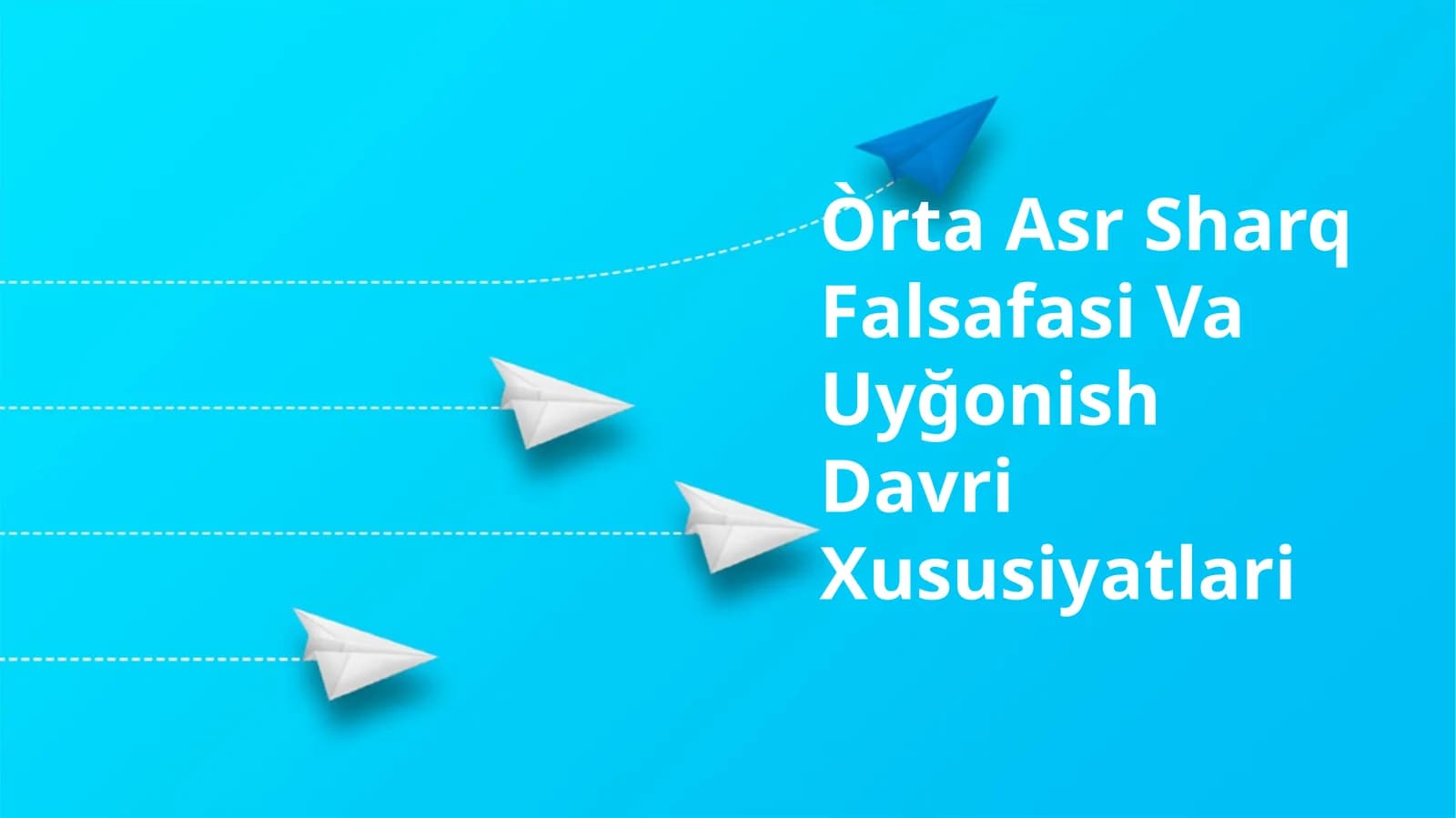 Òrta Asr Sharq Falsafasi Va Uyğonish Davri Xususiyatlari