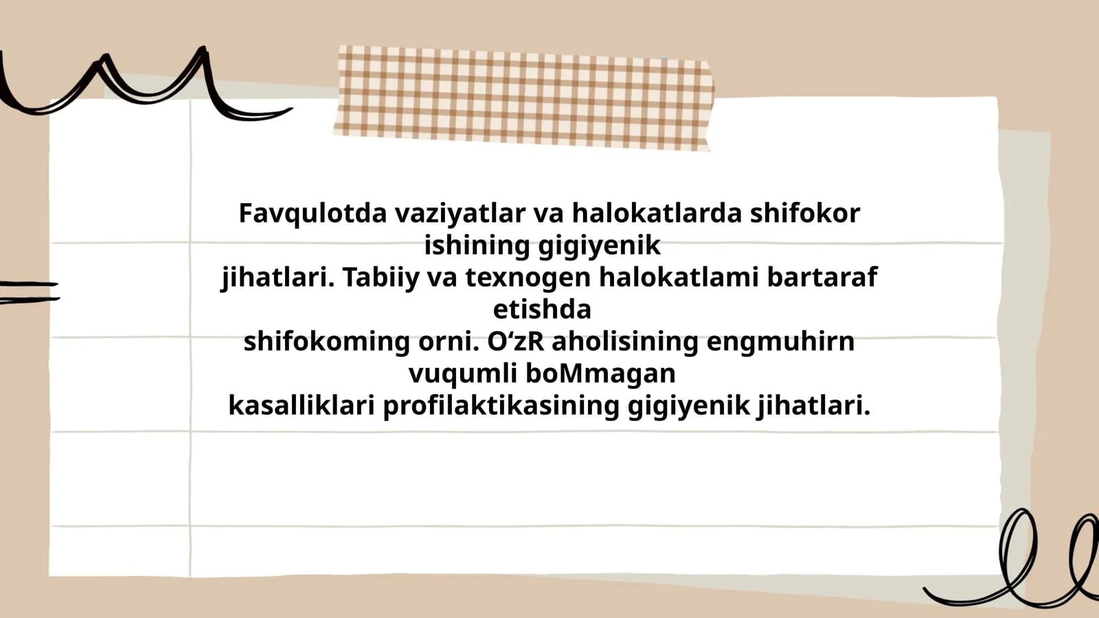 Halokatlarda shifokor ishining gigiyenik jihatlari