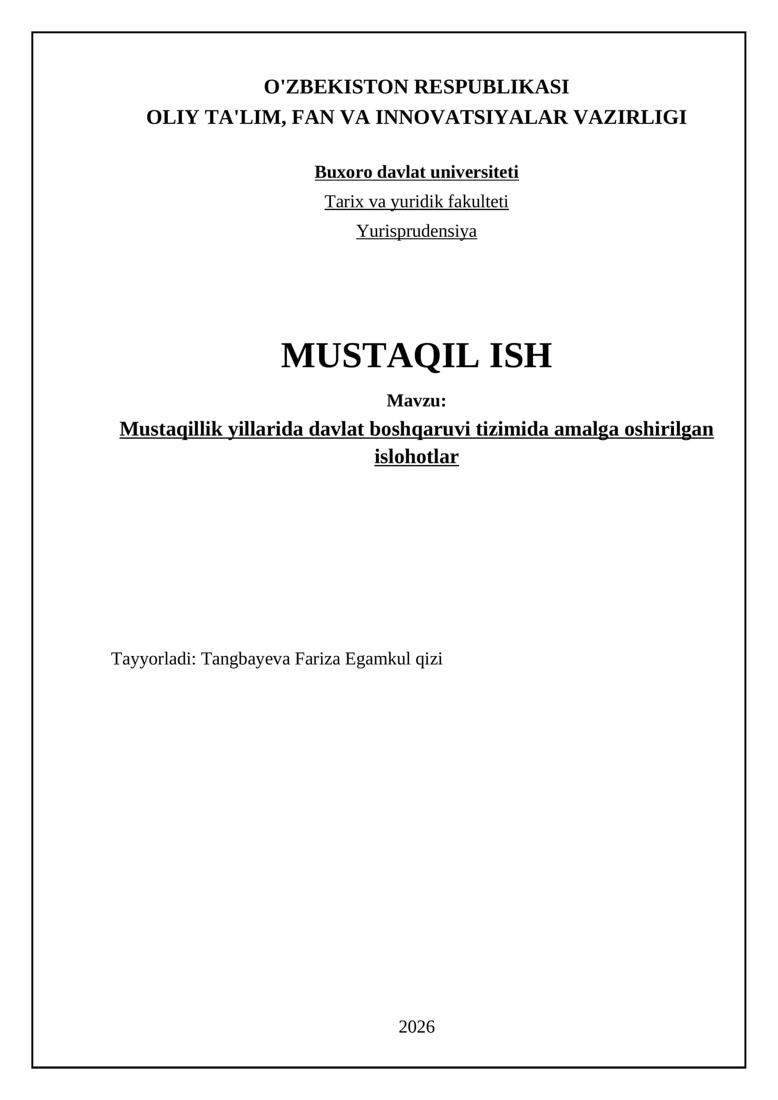 Mustaqillik yillarida davlat boshqaruvi tizimida amalga oshirilgan islohotlar