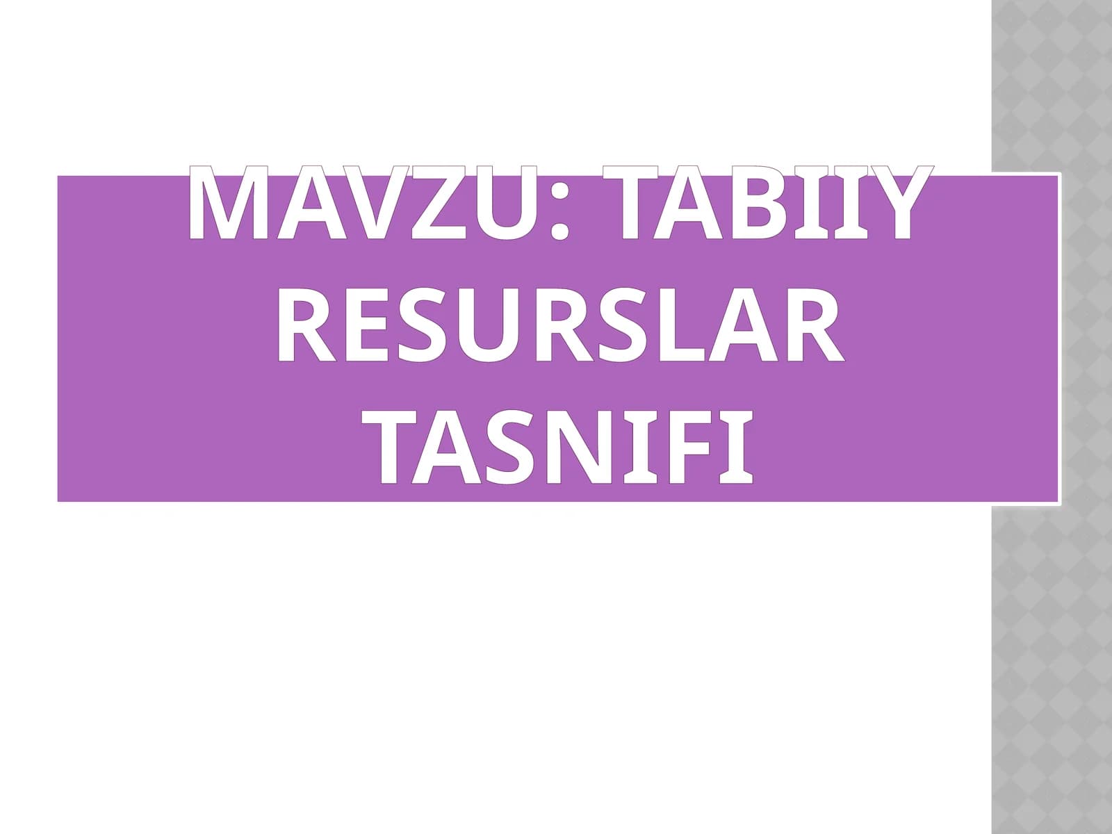 Tabiiy resurslar tasnifi