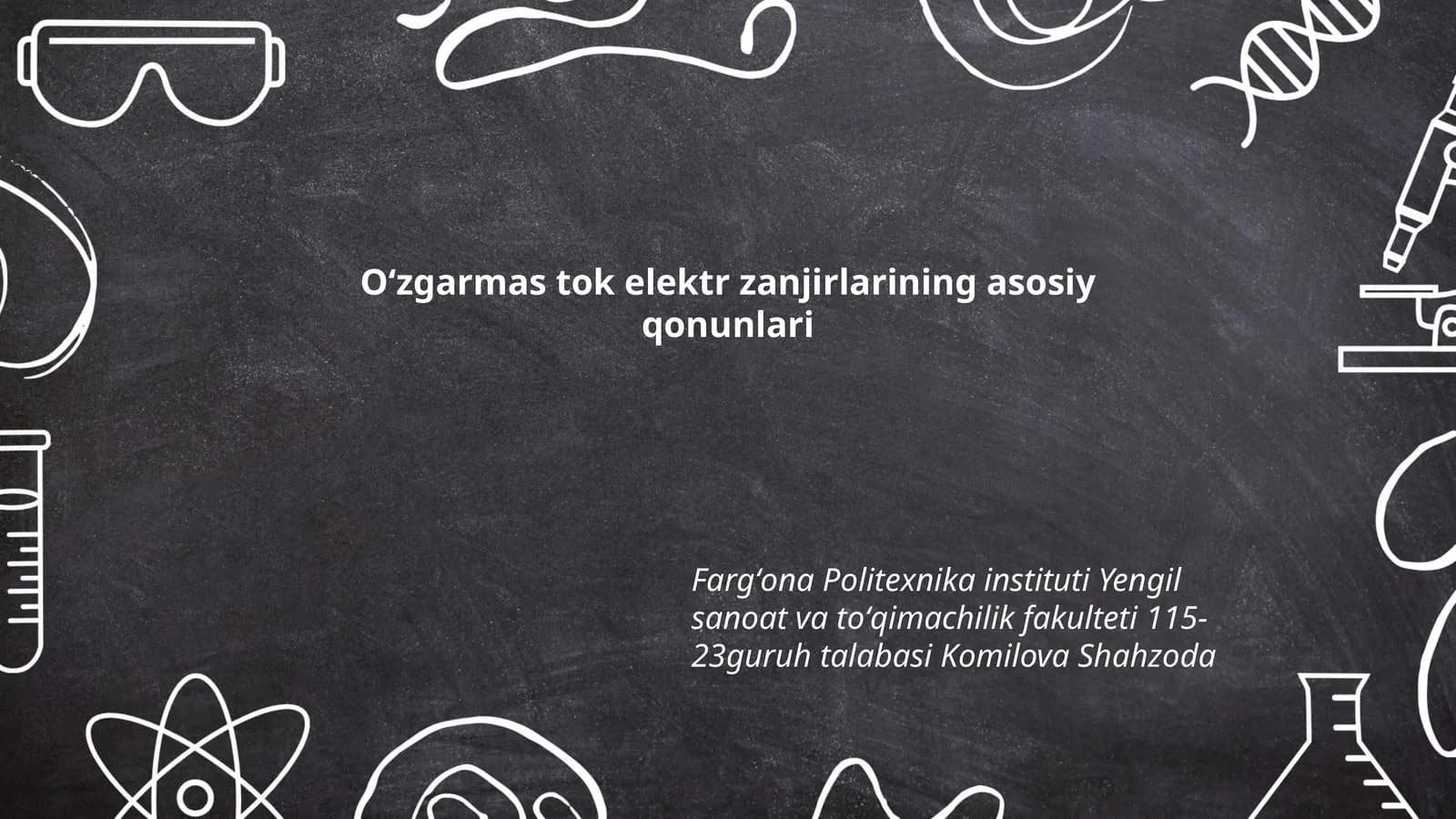 Oʻzgarmas tok elektr zanjirlarining asosiy qonunlari