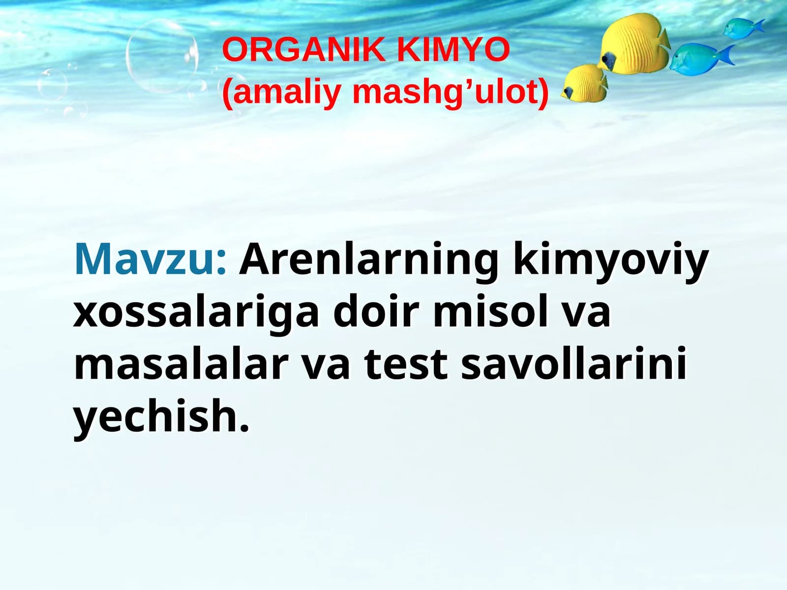 Organik Kimyo Test Savollari