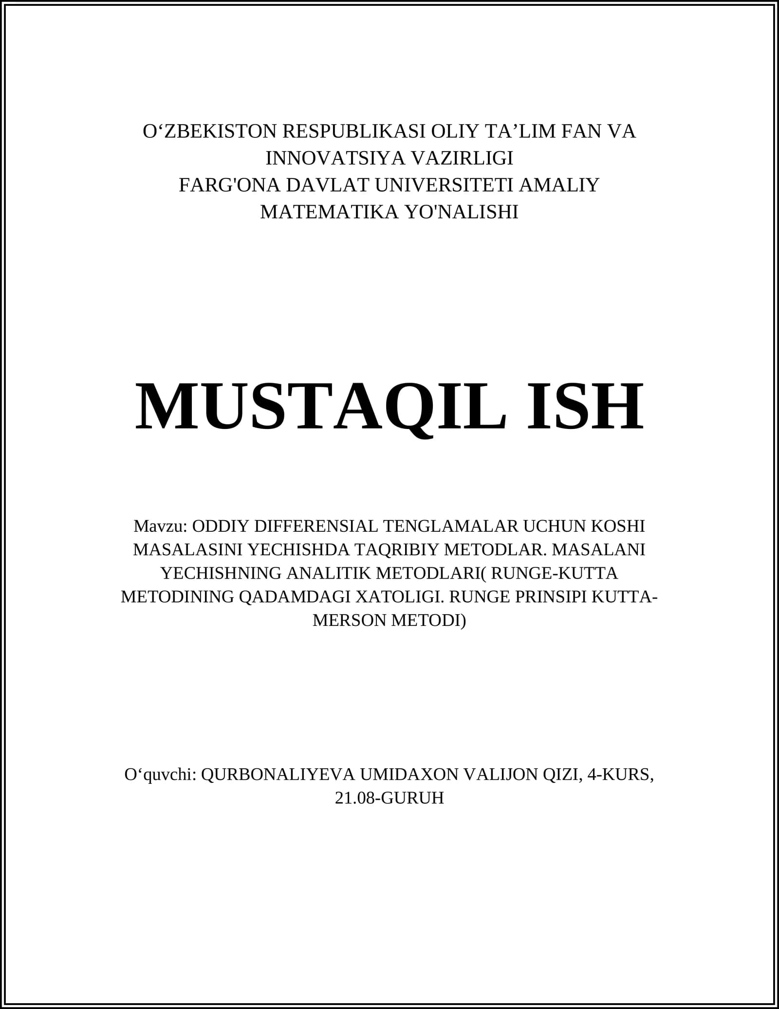 ODDIY DIFFERENSIAL TENGLAMALAR UCHUN KOSHI MASALASINI YECHISHDA TAQRIBIY METODLAR