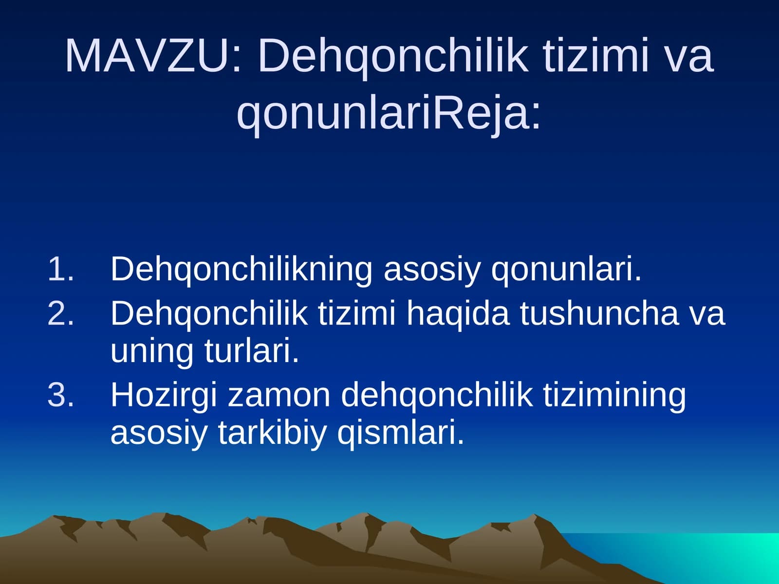 Dehqonchilik tizimi va qonunlari