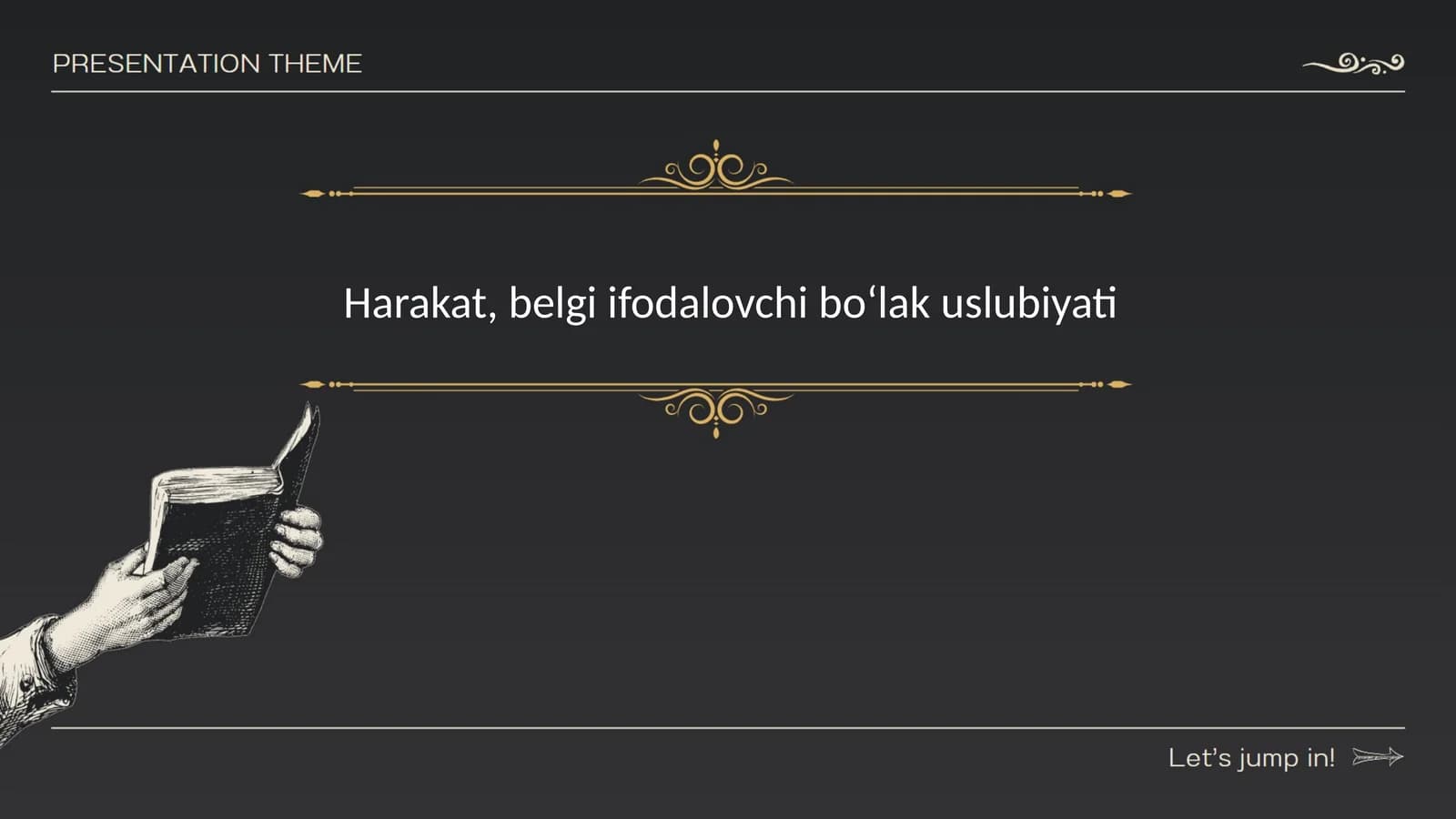Harakat, belgi ifodalovchi boʻlak uslubiyati