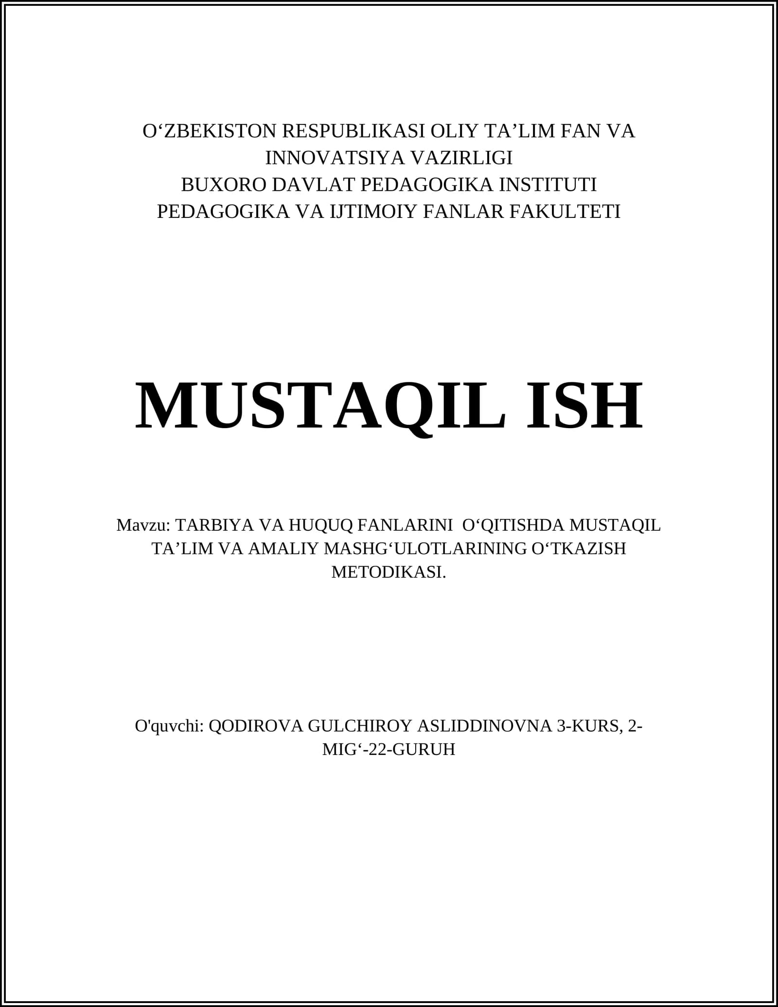 O‘QITISHDA MUSTAQIL TA’LIM VA AMALIY MASHG‘ULOTLARINING O‘TKAZISH METODIKASI