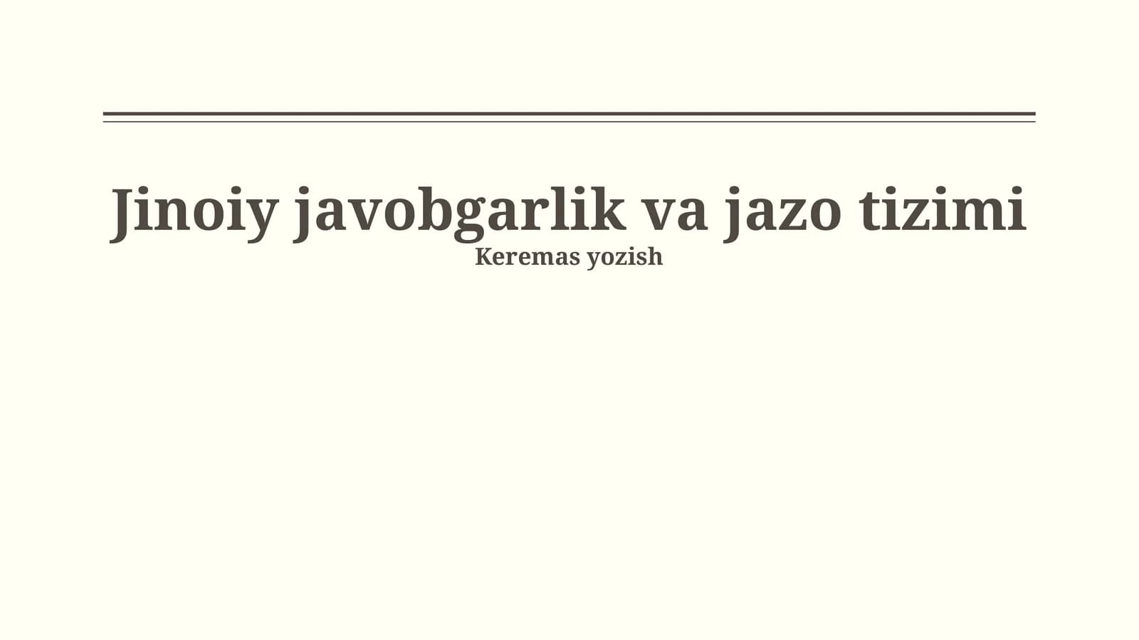 Jinoiy javobgarlik va jazo tizimi