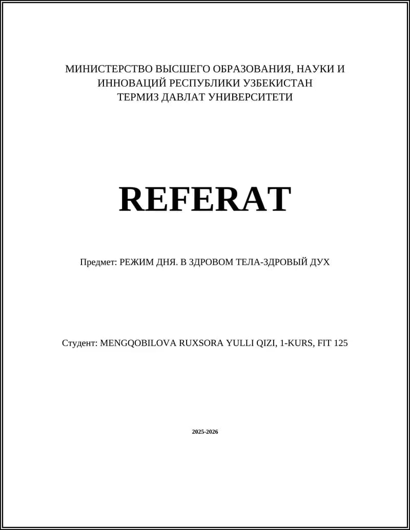 РЕЖИМ ДНЯ. В ЗДРОВОМ ТЕЛА-ЗДРОВЫЙ ДУХ