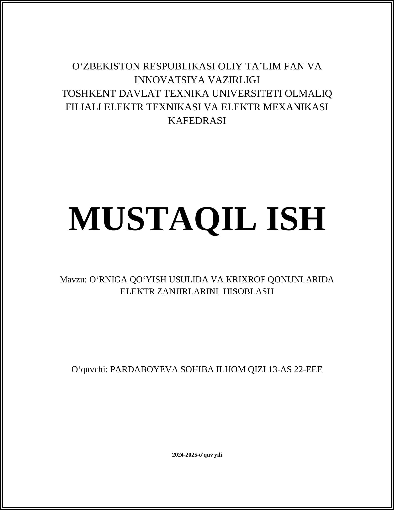 OʻRNIGA QOʻYISH USULIDA VA KRIXROF QONUNLARIDA ELEKTR ZANJIRLARINI HISOBLASH