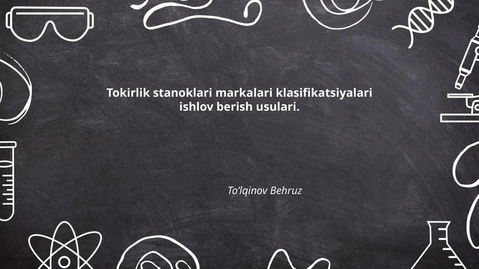 Tokirlik stanoklari markalari klasifikatsiyalari ishlov berish usulari