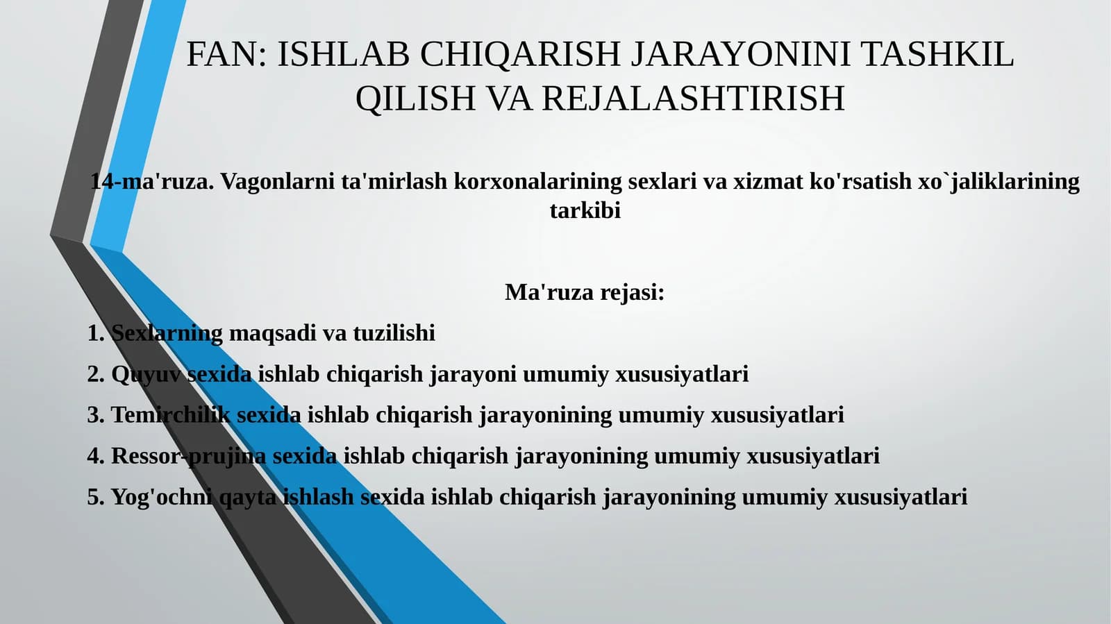 Vagonlarni ta'mirlash korxonalarining sexlari va xizmat ko'rsatish xo'jaliklarining tarkibi