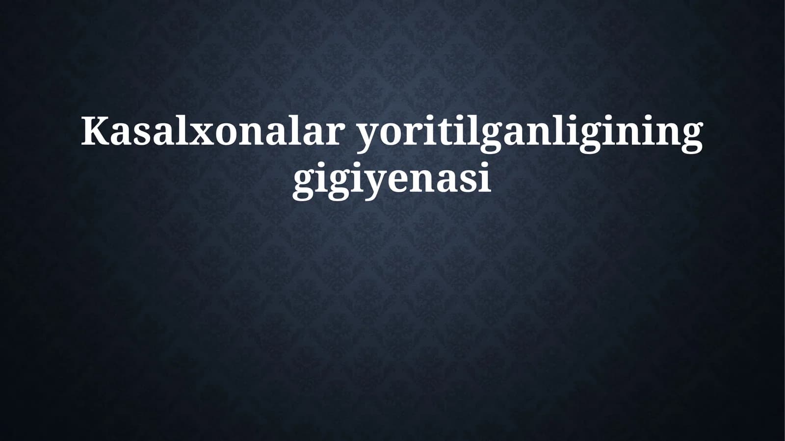 Kasalxonalar yoritilganligining gigiyenasi