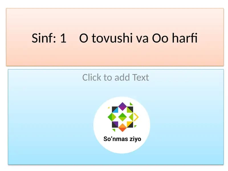 O tovushi va O'o harfi