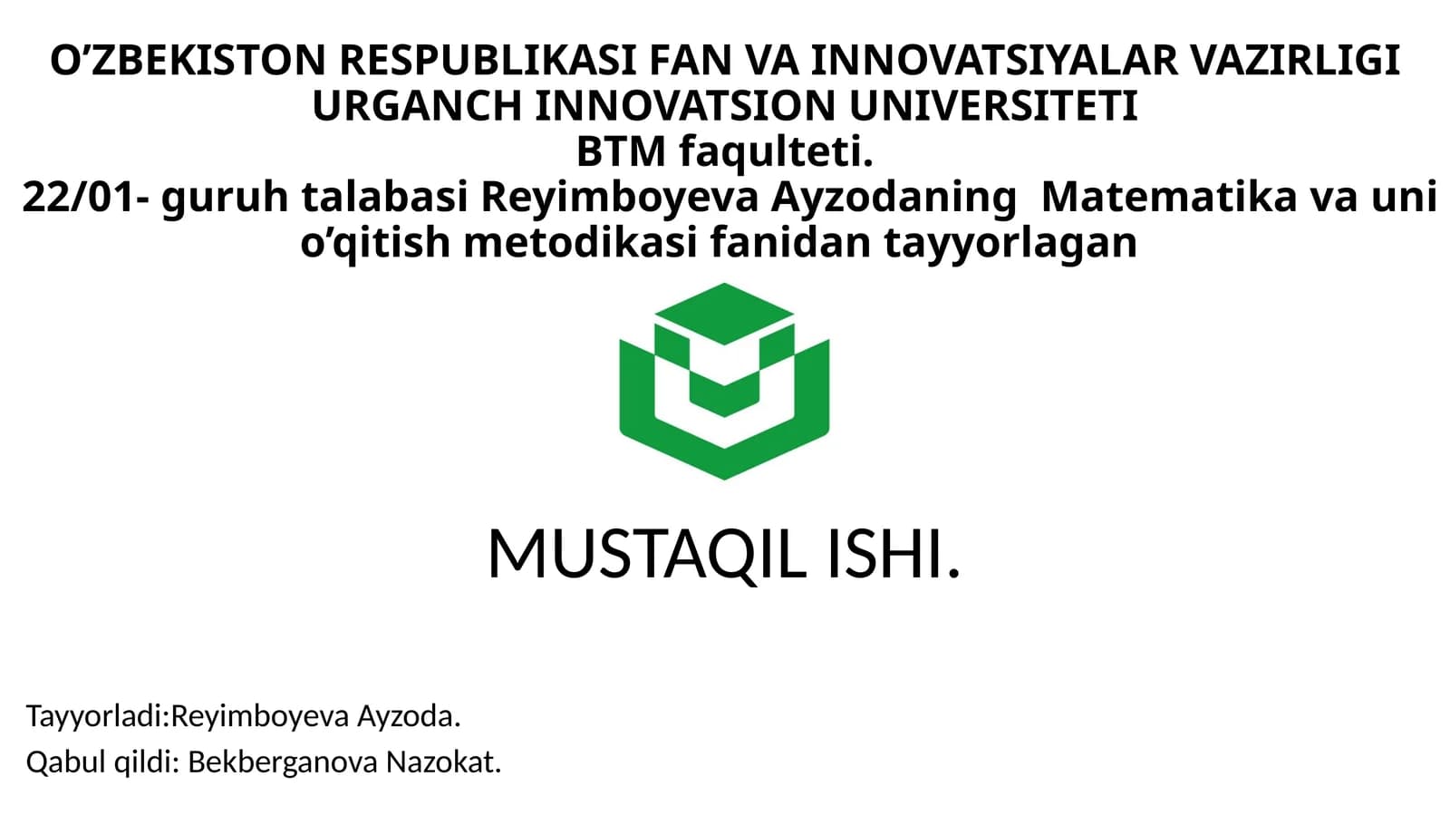 Matematika va Uni O'qitish Metodikasi