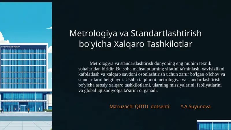 Metrologiya va Standartlashtirish bo'yicha Xalqaro Tashkilotlar
