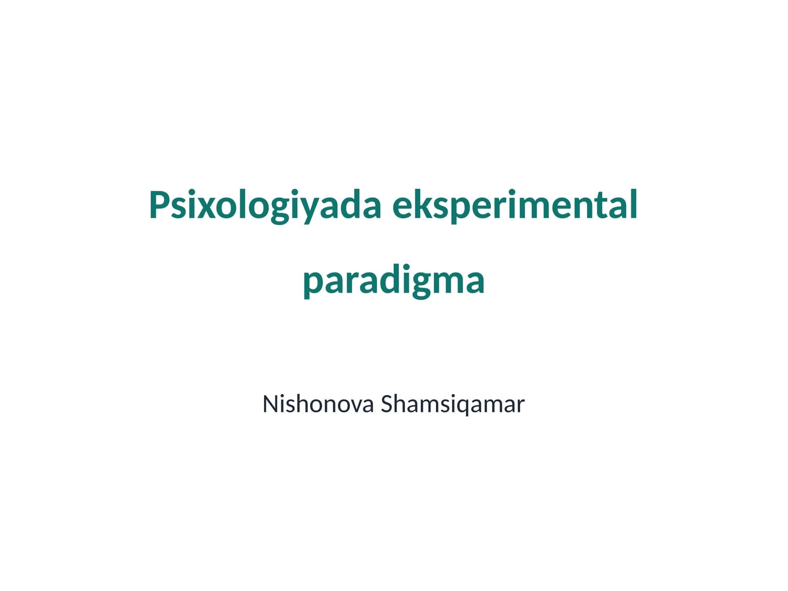Psixologiyada eksperimental paradigma