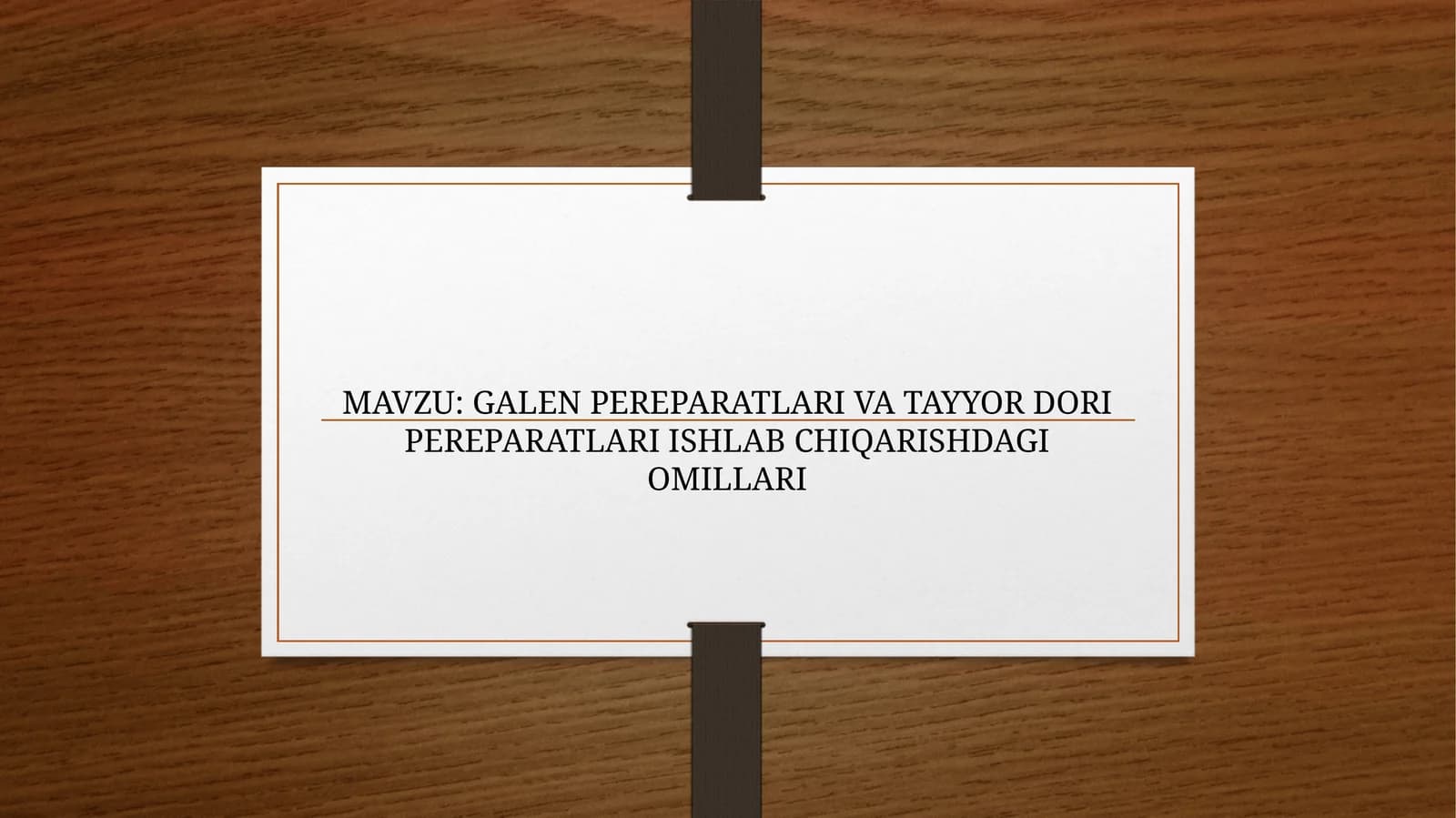 GALEN PEREPARATLARI VA TAYYOR DORI PEREPARATLARI ISHLAB CHIQARISHDAGI OMILLARI