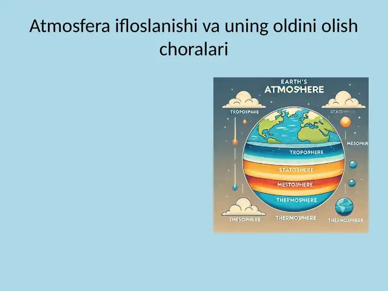 Atmosfera ifloslanishi va uning oldini olish choralari
