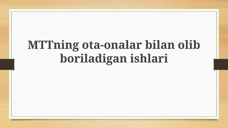 MTTning ota-onalar bilan olgan aloqa