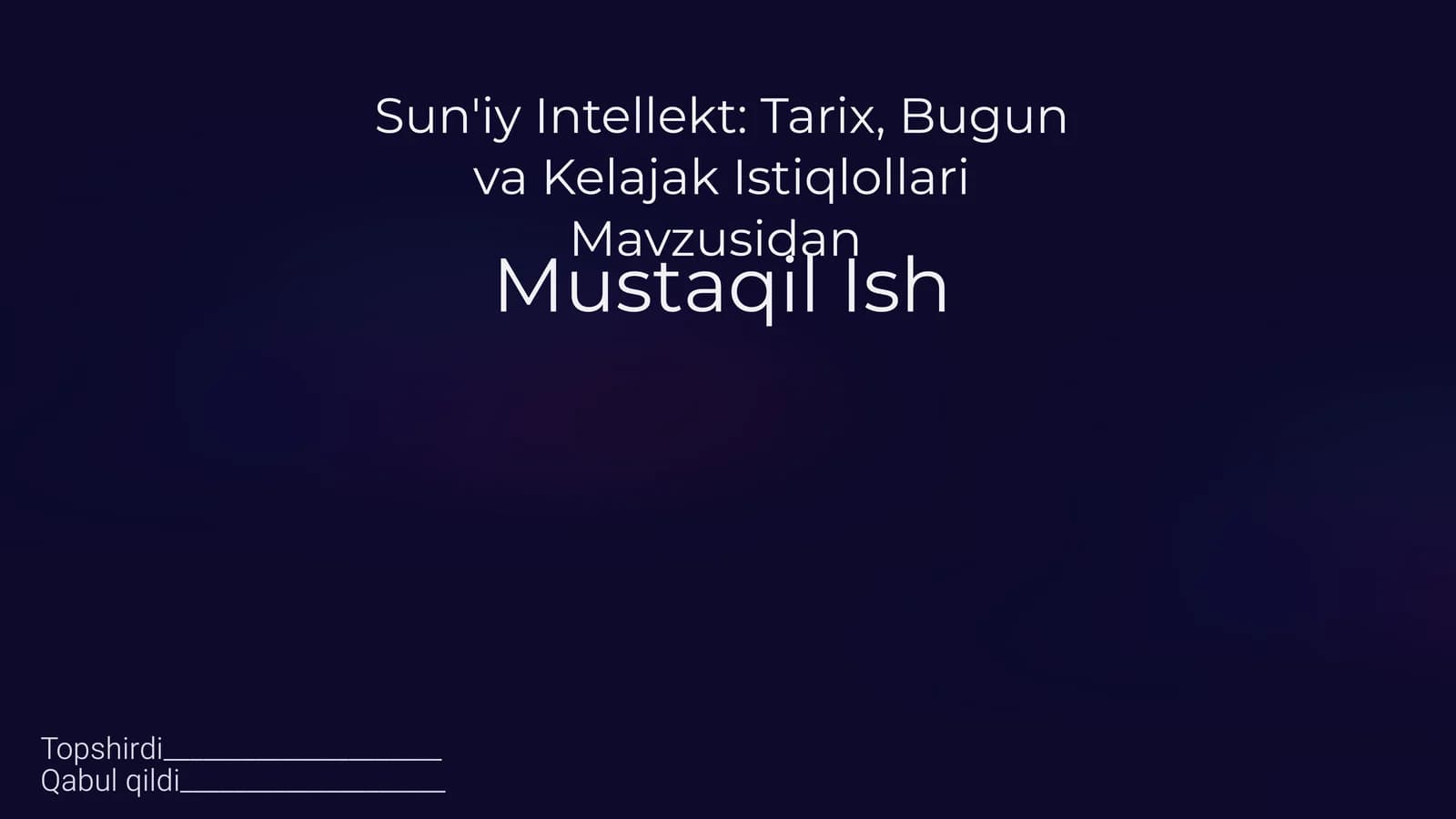 Sun'iy Intellekt: Tarix, Bugun va Kelajak Istiqlollari