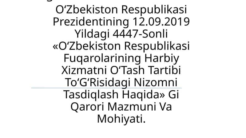 O‘Zbekiston Respublikasi Fuqarolarining Harbiy Xizmatni O‘Tash Tartibi To‘G‘Risidagi Nizomni Tasdiqlash Haqida