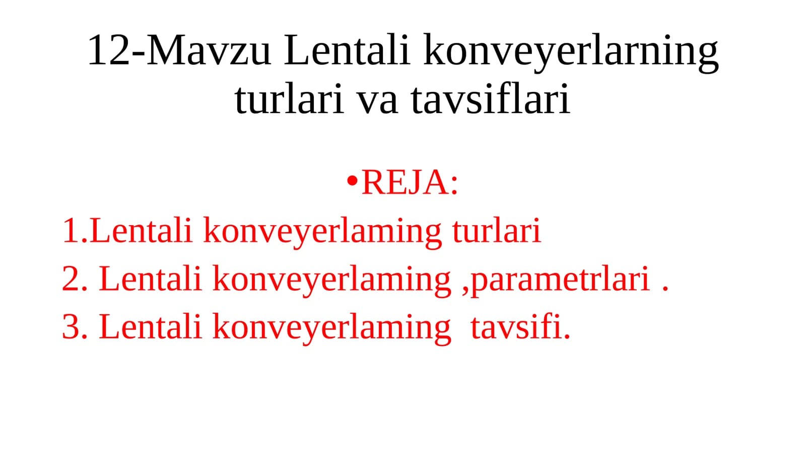 Lentali konveyerlar