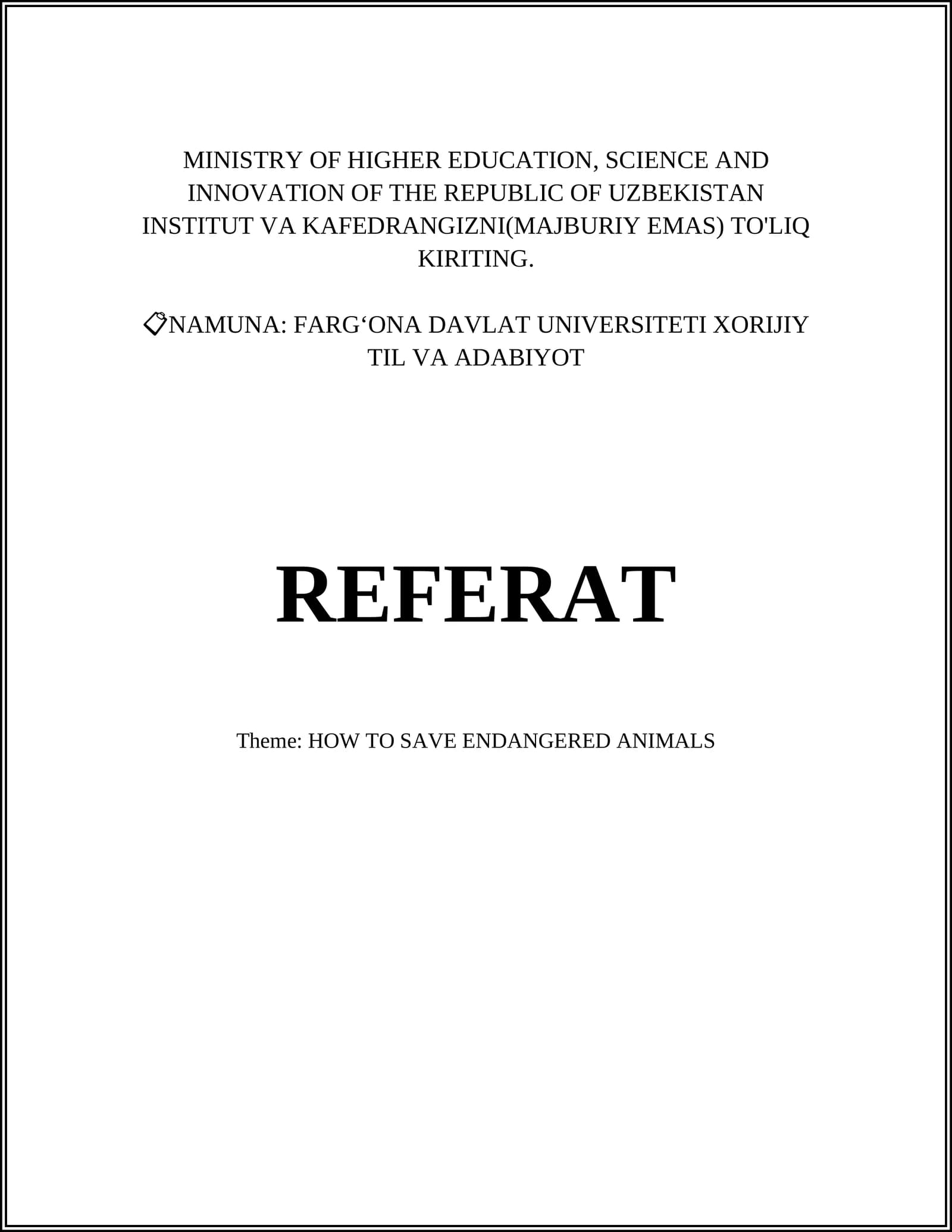 FARG‘ONA DAVLAT UNIVERSITETI XORIJIY TIL VA ADABIYOT REFERAT