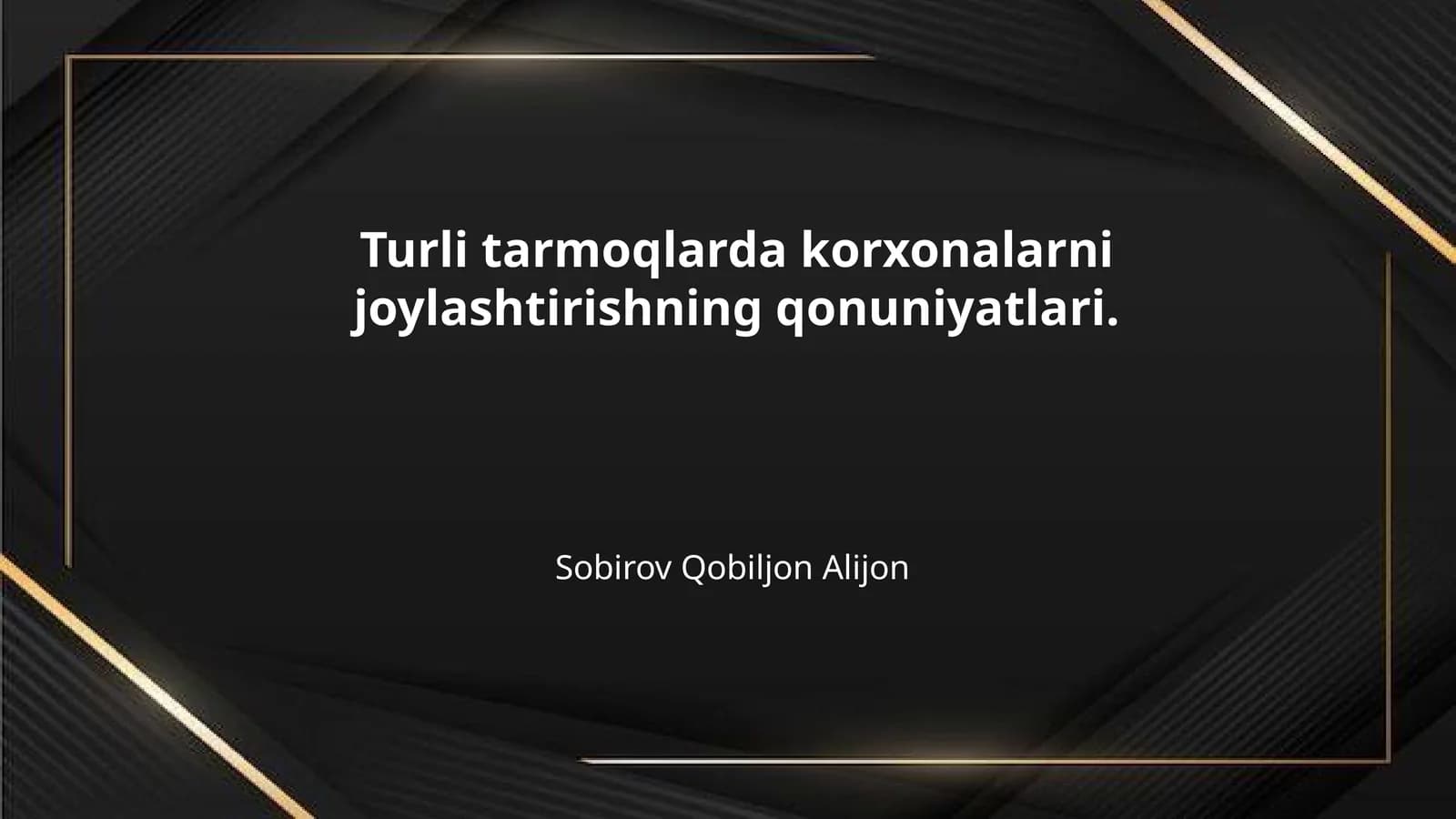 Turli tarmoqlarda korxonalarni joylashtirishning qonuniyatlari.