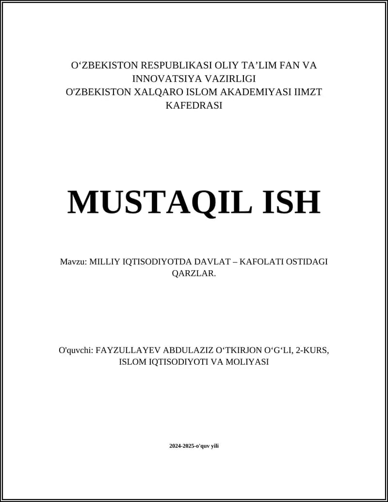 MILLIY IQTISODIYOTDA DAVLAT – KAFOLATI OSTIDAGI QARZLAR